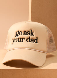 Go Ask Your Dad Embroidered Hat - TULLABEE