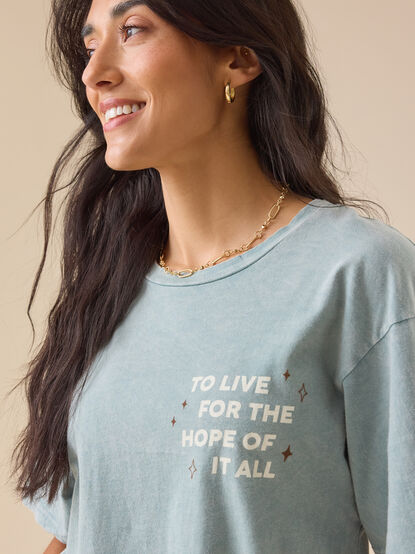 Hope Of It All Graphic Tee - TULLABEE
