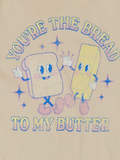 Bread To My Butter Tee - TULLABEE