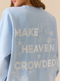 Make Heaven Crowded Graphic Sweatshirt Detail 4 - TULLABEE