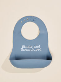 Single and Unemployed Wonder Bib - TULLABEE