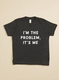 I'm The Problem Graphic Tee Detail 2 - TULLABEE