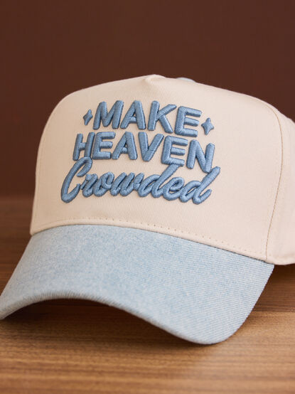 Make Heaven Crowded Trucker Hat - TULLABEE
