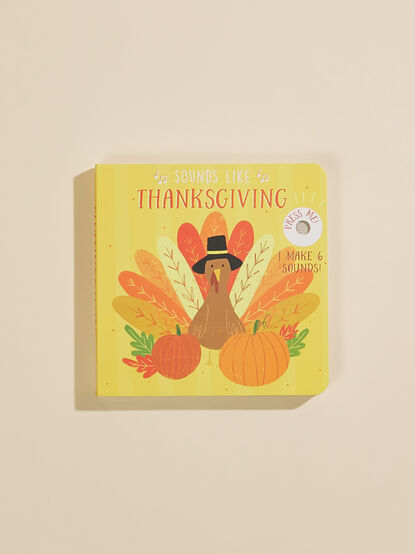 Sounds Like Thanksgiving Book by MudPie - TULLABEE
