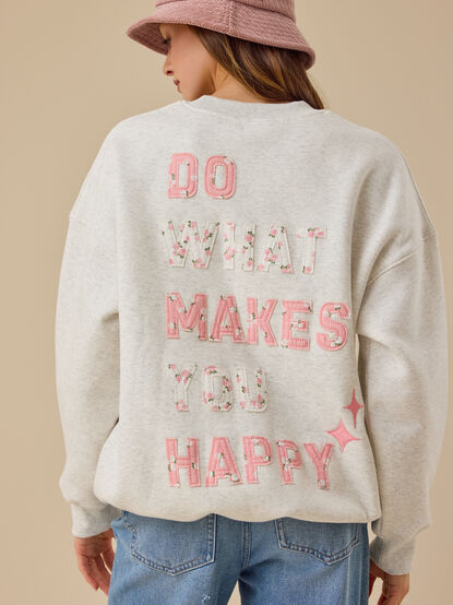 Do What Makes You Happy Pullover - TULLABEE
