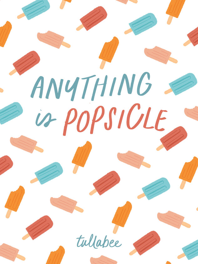 Anything is Popsicle E-Gift Card - TULLABEE