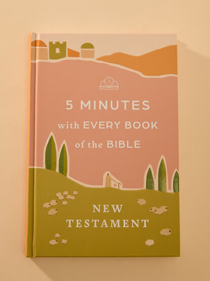 5 Minutes with Every Book of the Bible: New Testament - TULLABEE
