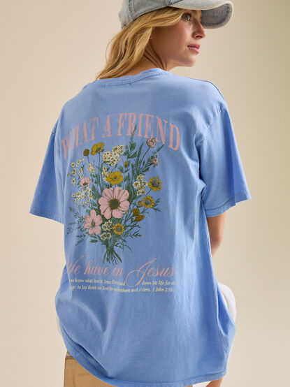 What A Friend We Have Oversized Tee - TULLABEE