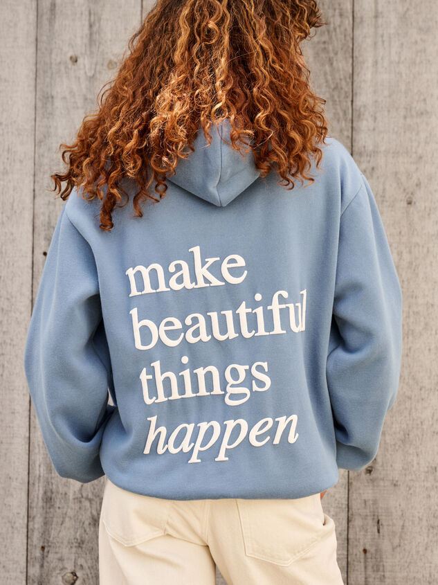 Make Beautiful Things Happen Hoodie - TULLABEE