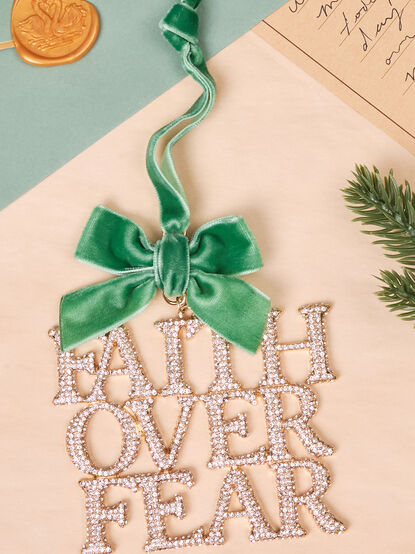 Faith Over Fear Ornament - TULLABEE