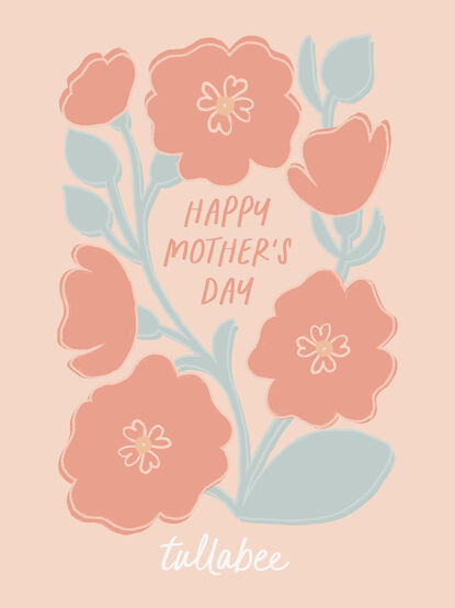 Happy Mother's Day E-Gift Card - TULLABEE